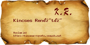 Kincses Renátó névjegykártya